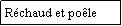 Zone de Texte: Rchaud et pole