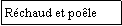 Zone de Texte: Rchaud et pole