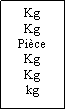 Zone de Texte: KgKgPiceKgKgkg