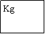 Zone de Texte: Kg