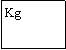 Zone de Texte: Kg